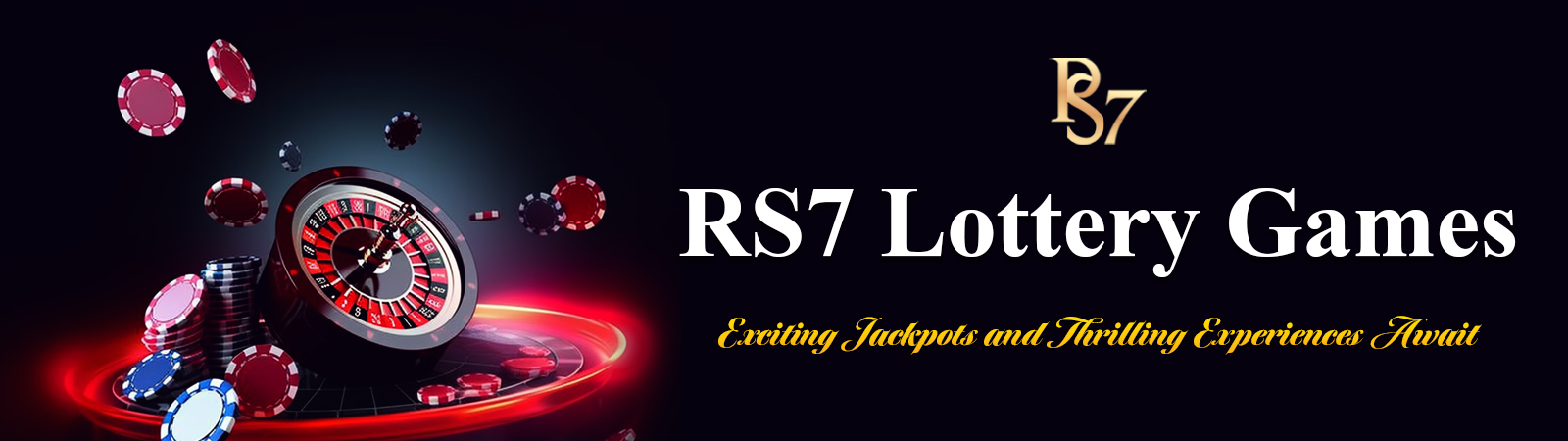 RS7 Lottery Games | Exciting Jackpots and Thrilling Experiences Await